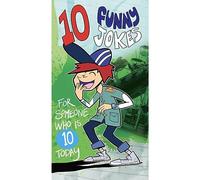 Funny 10th Birthday card, Jokes Birthday Card, 10 Jokes for a Ten Year Old, Ten Year Old - Age 10 - Childrens Birthday Card - Boys Birthday Card,Happy Birthday Card