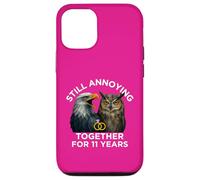 Funny 11th Anniversary Still Annoying Couple 11 Year Case for iPhone 12/12 Pro