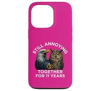 Funny 11th Anniversary Still Annoying Couple 11 Year Case for iPhone 13 Pro