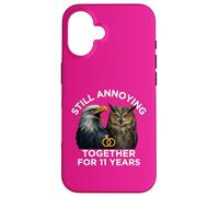 Funny 11th Anniversary Still Annoying Couple 11 Year Case for iPhone 16