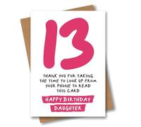 Funny 13th Birthday Card for Daughter - Thank You for Looking Up from Your Phone - Sarcastic Thirteenth Birthday Card