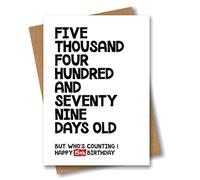 Funny 15th Birthday Card - 5479 Days Old But Who's Counting