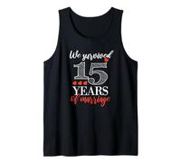 Funny 15th Wedding Anniversary Tank Top