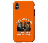 Funny 17th Anniversary Still Annoying Couple 17 Years Case for iPhone X/XS