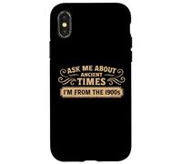 Funny 1900s Ancient Times.. Old Birthday Humor. Case for iPhone X/XS