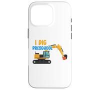 Funny 1st Day Of Preschool I Dig Preschool Dump Truck Pre-K Case for iPhone 16 Pro