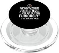 Funny 2 Kings 9 20 Driver Biblical Pace Faith PopSockets PopGrip for MagSafe