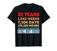 Funny 20 Years Of Work Employee - 20 Years Work Anniversary T-Shirt