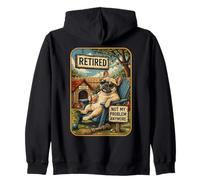 Funny 2026 Retired French Bulldog Not My Problem Anymore Zip Hoodie