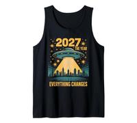 funny 2027 The Year Everything Changes First Contact Alien Tank Top