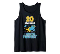 Funny 20th Birthday 20 Years Ago I was The Fastest Joke Tank Top