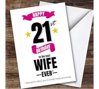 Funny 21st Birthday Card Personalised The Best Wife Ever | Custom Card Personalised Cards, For Wife, For Her, Funny, Milestone Birthdays, Birthday, 21st