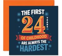 Funny 24th Birthday Card - Brilliantly Tongue-in-cheek Vibes - Bold 'the First 24 Years of Childhood Are Always the Hardest' Design - 145mm Square, Envelope Included