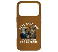 Funny 25th Anniversary Still Annoying Couple 25 Years Case for iPhone 17 Pro
