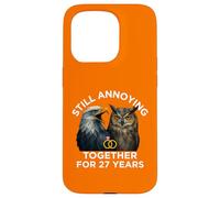 Funny 27th Anniversary Still Annoying Couple 27 Years Case for iPhone 15 Pro