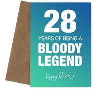 Funny 28th Birthday Cards for Men & Women - Bloody Legend - Joke Happy Birthday Card for Men, Women, Dad, Brother - 7x5 Greetings Card, Bloody Legend, 28