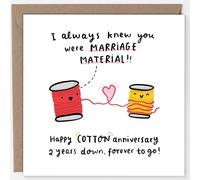 Funny 2nd Anniversary Card, Marriage Material, Cotton Anniversary Card, Second Anniversary