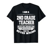 Funny 2nd Grade Teacher to Save Time T-Shirt