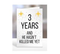 Funny 3 years Anniversary Card, 3rd Wedding Anniversary Present for Men or Women, Joke, Silly Gift for Husband, Boyfriend, He hasn't Killed Me Yet, Male, Him, A5-117b_3