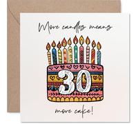 Funny 30th Birthday Card - More Candles, More Cake - Colourful Birthday Cake with Playful 30 Design - Adds Cheeky Fun to Any Celebration - 145mm Square, Envelope Included