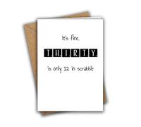 Funny 30th Thirty Birthday Card, It's Fine, 30 is Only 12 in Scrabble Birthday Greeting Card
