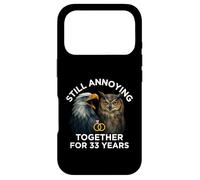 Funny 33rd Anniversary Still Annoying Couple 33 Years Case for iPhone 17 Pro