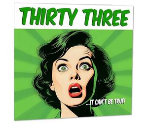 Funny 33rd Birthday Card for Women - Comic Style - Ladies Birthday Cards for Friend Mum Niece 33 Years Old thirty three, thirty third Her Aunt female