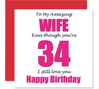 Funny 34th Birthday Cards for Wife - 34 I Still Love You - Happy Birthday Card for Wife from Husband Partner, Wifey Banter Gifts, 145mm Joke Humour Greeting Cards