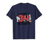 Funny 34th Birthday Gift: I Demand a Recount! T-Shirt, Men, Navy, 6XL