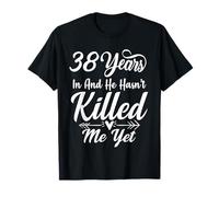 Funny 38th Anniversary Wedding He and She Family T-Shirt