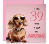 Funny 39th Birthday Card for Women - Fabulous Dachshund - Funny Ladies Birthday Card for 39 Year old woman thirty Nine, thirty ninth Friend Girls Mum Sister Aunt Niece Daughter