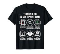 Funny 3D Printing Hobbyist Life My 3D Printer Entrepreneur T-Shirt