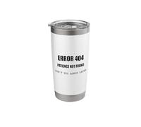 Funny 404 Error : Page Not Found Try Again Coding Funny Stainless Steel Insulated Tumbler