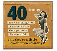 Funny 40th Birthday Card for Her - 40 Today Retro Pin-Up - You’ve still got all the assets... only they’re a little lower down nowadays!