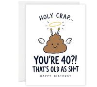 Funny 40th Birthday Card, Holy Crap You're 40 Humorous Greeting Card, Novelty Poo Emoji Design