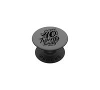 Funny 40th Birthday Not Forty I'm Twenty 40 Years Old Gift PopSockets Adhesive PopGrip