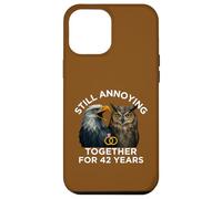 Funny 42nd Anniversary Still Annoying Couple 42 Years Case for iPhone 12 Pro Max
