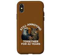 Funny 42nd Anniversary Still Annoying Couple 42 Years Case for iPhone X/XS