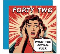 Funny 42nd Birthday Cards for Woman Men - Comic Years - Happy Birthday Card for Dad Mum Brother Sister Grandad Nanny Grandma Uncle Auntie, 145mm Rude Joke Humour Greeting Cards