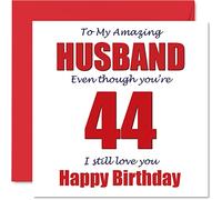 Funny 44th Birthday Cards for Husband - 44 I Still Love You - Happy Birthday Card for Husband from Wife Partner, Hubby Banter Gifts, 145mm Joke Humour Greeting Cards