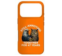 Funny 47th Anniversary Still Annoying Couple 47 Years Case for iPhone 17 Pro