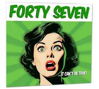 Funny 47th Birthday Card for Women - Comic Style - Ladies Birthday Cards for Friend Mum Niece 47 Years Old forty seven, forty seventh Her Aunt female