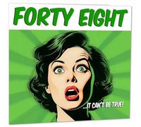 Funny 48th Birthday Card for Women - Comic Style - Ladies Birthday Cards for Friend Mum Niece 48 Years Old forty eight, forty eighth Her Aunt female