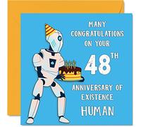 Funny 48th Birthday Cards for Men Woman - Robot Droid - Happy Birthday Card for Dad Mum Brother Sister Grandad Nanny Grandma Uncle Auntie, 145mm Joke Humour Banter Greeting Cards
