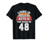 Funny 48th Gift Idea Birthday 48th Birthday Tee Men &Women T-Shirt
