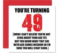 Funny 49th Birthday Cards for Men Woman - Start Lying - Fun Birthday Card for Dad Mum Brother Sister Grandad Nanny Grandma Uncle Auntie, 145mm Rude Joke Humour Greeting Cards