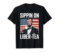 Funny 4th Of July Sippin On Liber-Tea Abraham Lincol T-Shirt