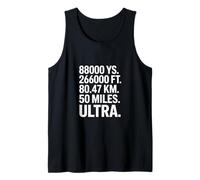 Funny 50 Miles Ultra Running Saying 88000 Yards Tank Top