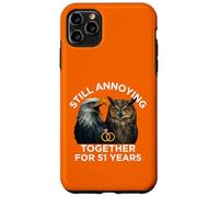 Funny 51st Anniversary Still Annoying Couple 51 Years Case for iPhone 11 Pro Max