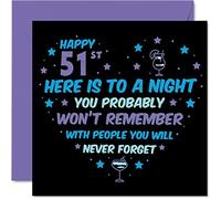 Funny 51st Birthday Card for Men Women - Won't Remember - Happy Birthday Cards for 51 Year Old Dad Mum Auntie Uncle Cousin Friend, 145mm Bday Greeting Cards Gift